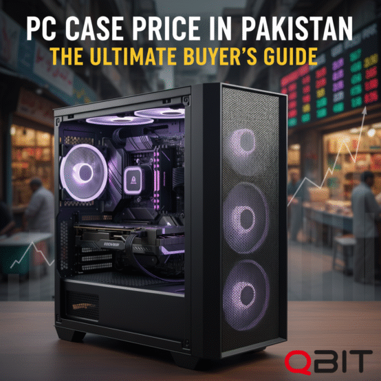 PC Case Price in Pakistan | Gaming Case Buyer's Guide